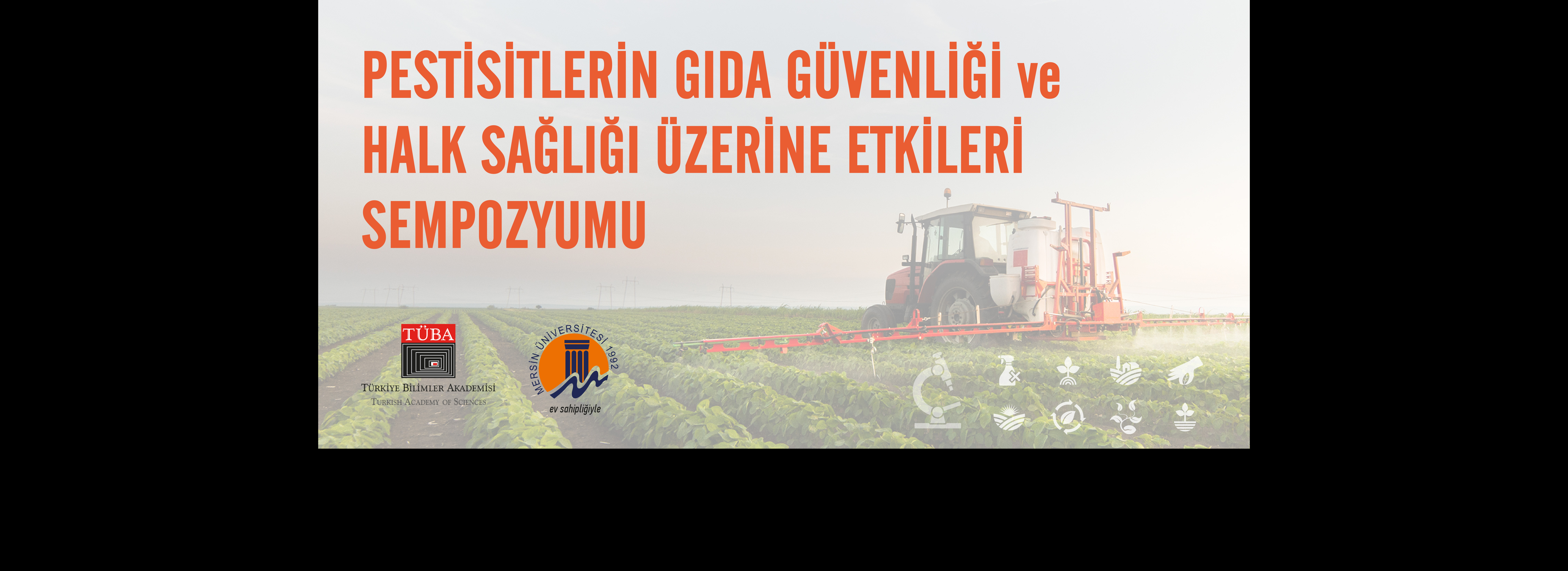 Pestisitlerin Gıda Güvenliği ve Halk Sağlığına Etkileri Sempozyumu